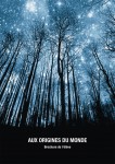 Aux origines du monde � brochure de l'�l�ve