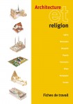 Architecture et Religion � brochure de l'�l�ve