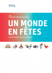 Un monde en f�tes � guide pour l'enseignement