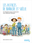 Les astuces de Baralde et So�lie � brochure de l'�l�ve