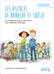 Les astuces de Baralde et So�lie � guide pour l'enseignement